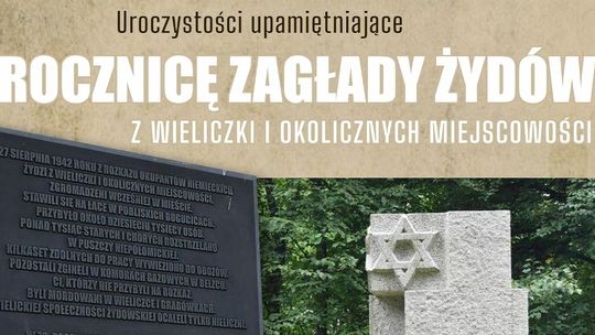 81. Rocznica zagłady Żydów z Wieliczki i okolicznych miejscowości