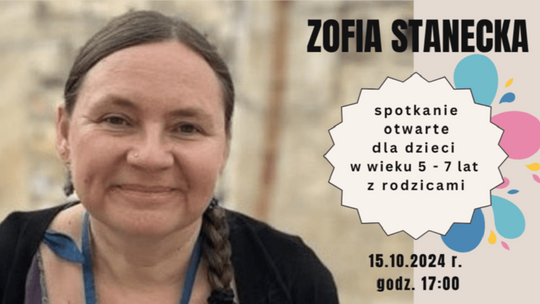 Biblioteka zaprasza na spotkanie autorskie z Zofią Stanecką