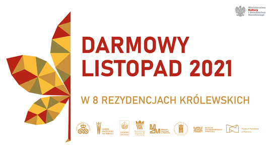 Darmowy Listopad w Rezydencjach Królewskich 2021 – Zamek Żupny w Wieliczce