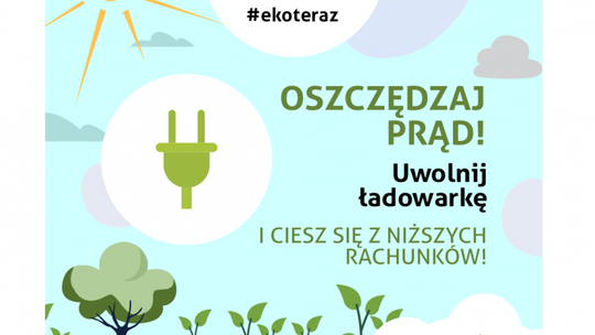 EKO TERAZ! Uwolnij ładowarkę i ciesz się z niższych rachunków za prąd!