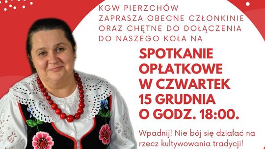 Gdów. KGW Pierzchów zaprasza w swe szeregi podczas jutrzejszego spotkania świątecznego.