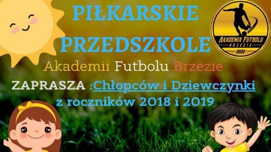 Kłaj. Akademia Futbolu Brzezie ogłosiła nabór dla grupy przedszkolaków