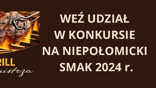 Konkurs Niepołomicki Smak 2024 r.