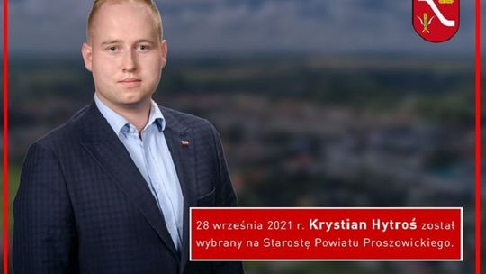 Krystian Hytroś nowym Starostą powiatu Proszowickiego