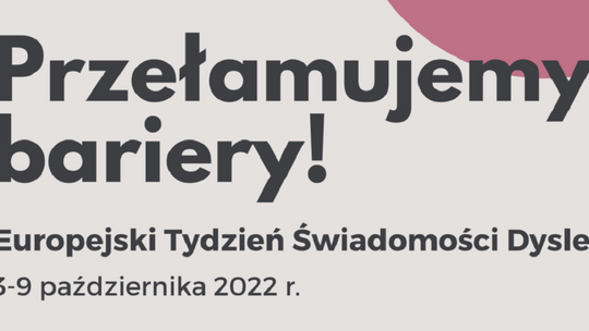 Niepołomice. Europejski Tydzień Świadomości Dysleksji 2022