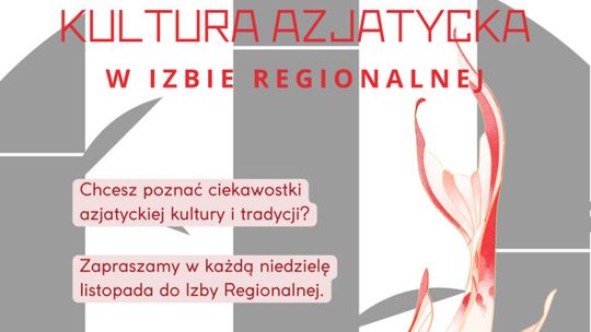 Niepołomice. Kultura Azjatycka w Izbie Regionalnej