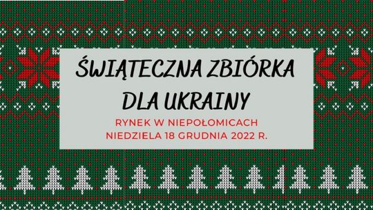 Niepołomice. Świąteczna zbiórka dla Ukrainy