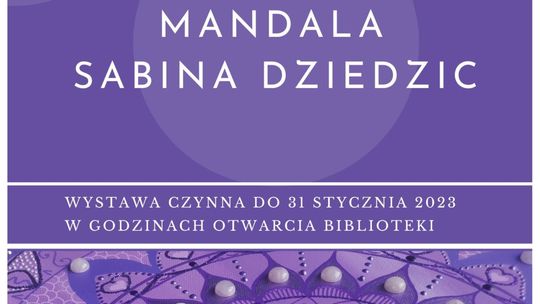 Niepołomice. Wystawa “Mandali”