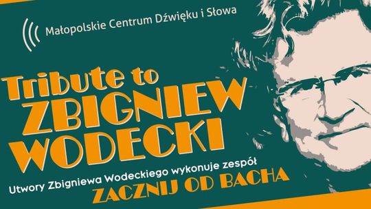 Niepołomice. Zapraszamy na koncert “Tribute to Zbigniew Wodecki”