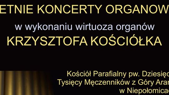 Niepołomice. Zaproszenie na trzeci koncert z cyklu Letnie koncerty organowe 2023