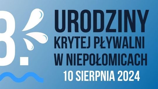 Niepołomicka Pływalnia świętuje 18. urodziny!