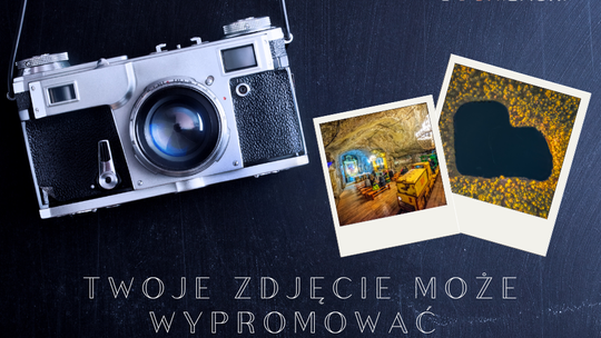 Twoje zdjęcie może wypromować Bocheńszczyznę!