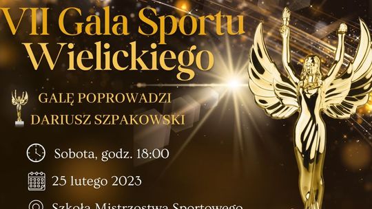 VII Gala Sportu Wielickiego 2023