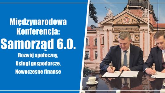 Wieliczka. List intencyjny ws. organizacji konferencji „Samorząd 6.0.”