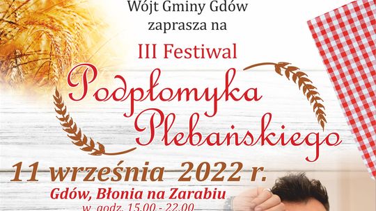 Zapraszamy na III Festiwal Podpłomyka Plebańskiego