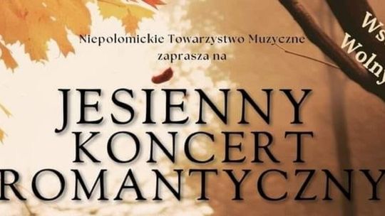 Zapraszamy na Jesienny Koncert Romantyczny