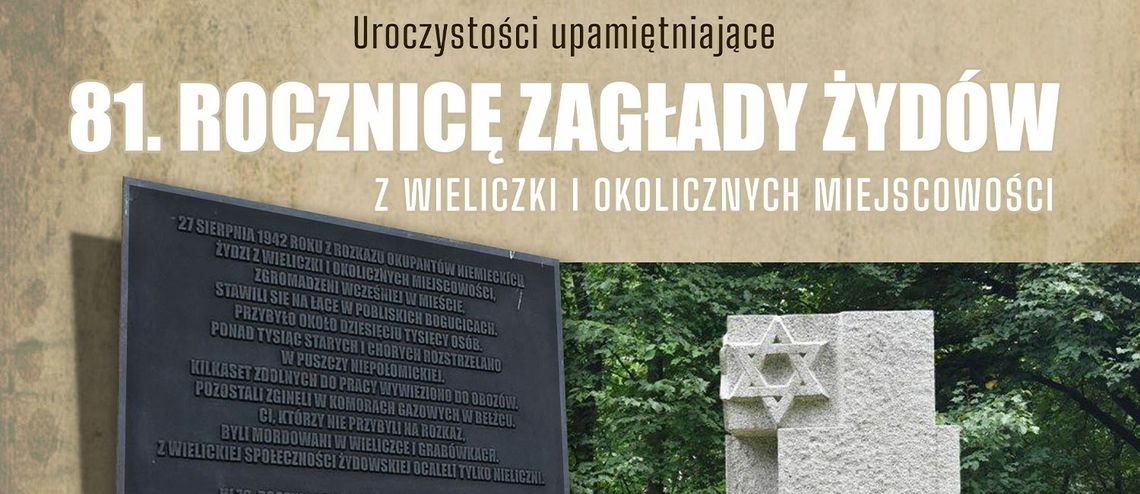 81. Rocznica zagłady Żydów z Wieliczki i okolicznych miejscowości