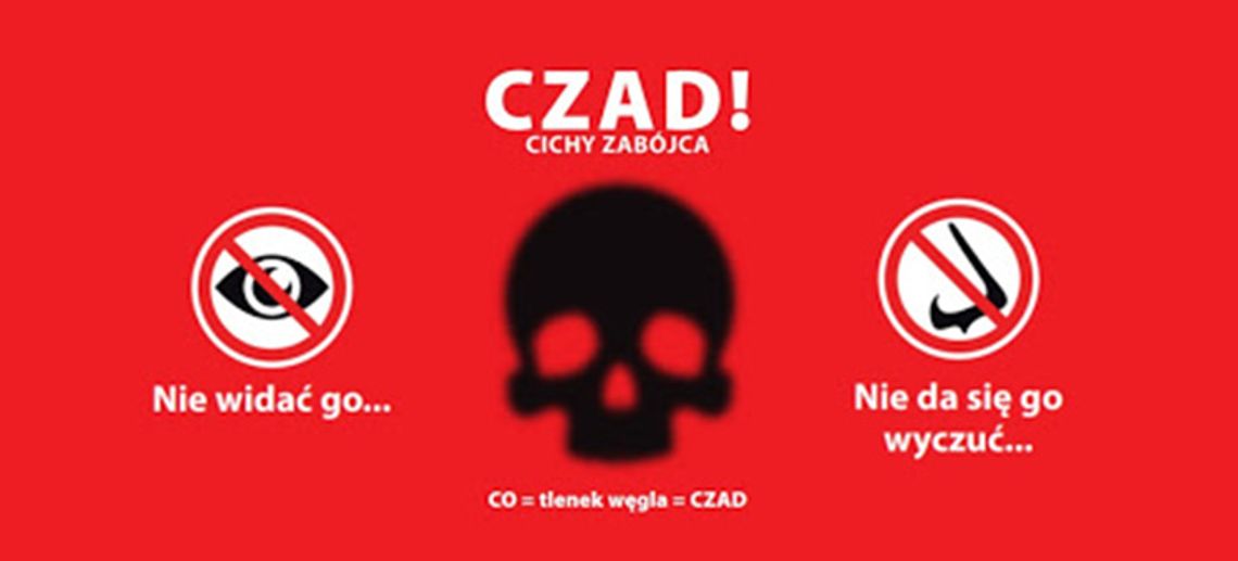 CZAD - CICHY ZABÓJCA. Czas zadbać o bezpieczeństwo swoje i swoich bliskich