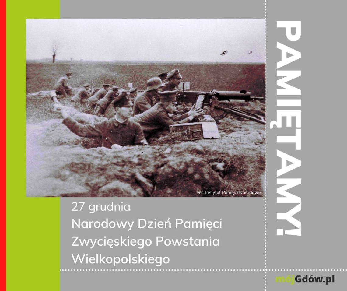 Gdów. 27 grudnia – Narodowy Dzień Pamięci Zwycięskiego Powstania Wielkopolskiego