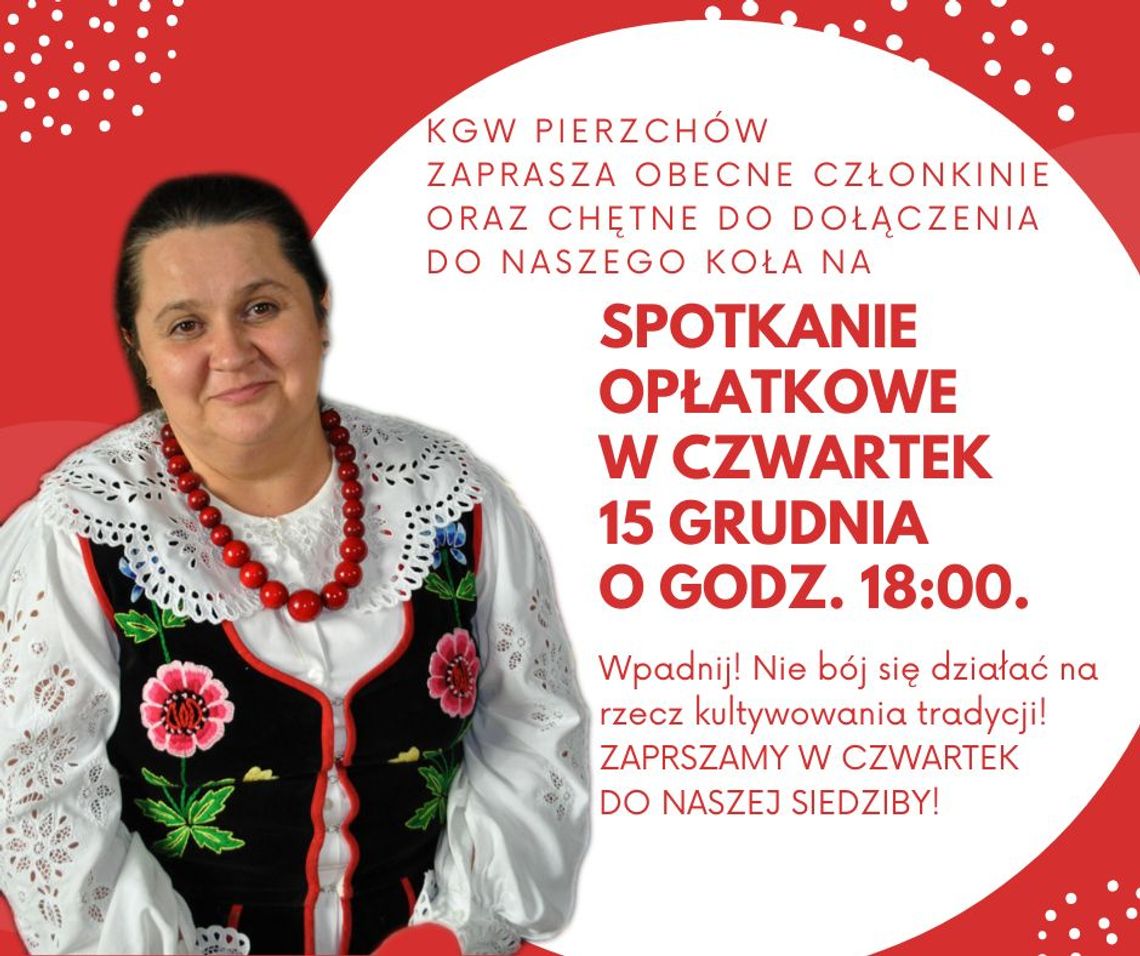 Gdów. KGW Pierzchów zaprasza w swe szeregi podczas jutrzejszego spotkania świątecznego.