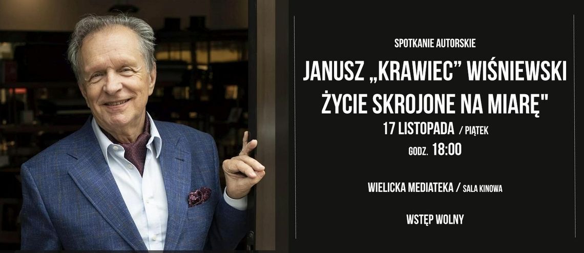 Janusz "Krawiec" Wiśniewski - "Życie skrojone na miarę"