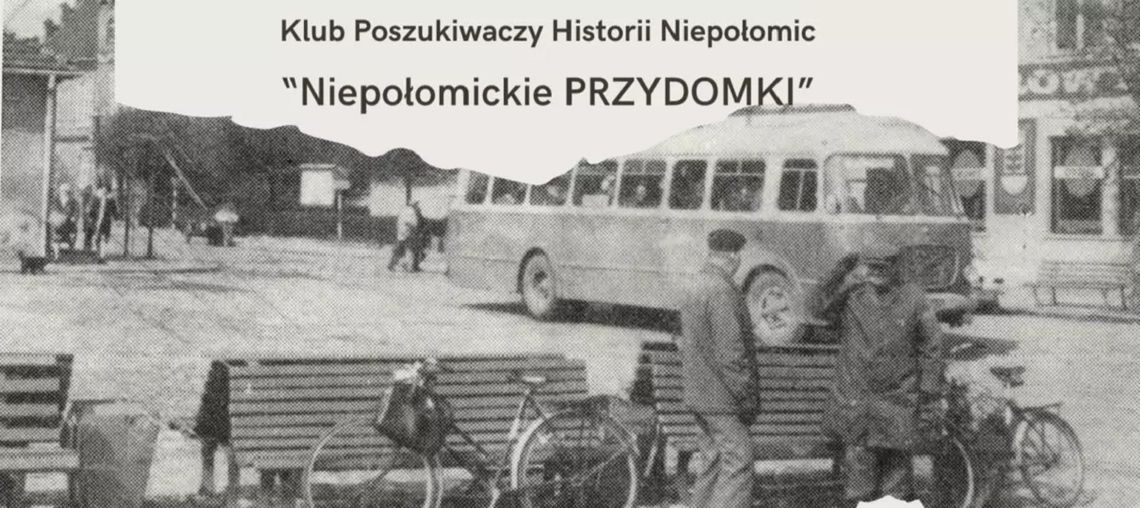 Klubu Poszukiwaczy Historii Niepołomic: Niepołomickie PRZYDOMKI