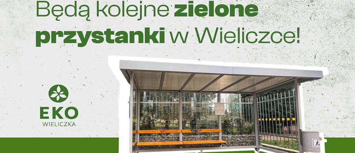 Kolejne "zielone przystanki" w Wieliczce