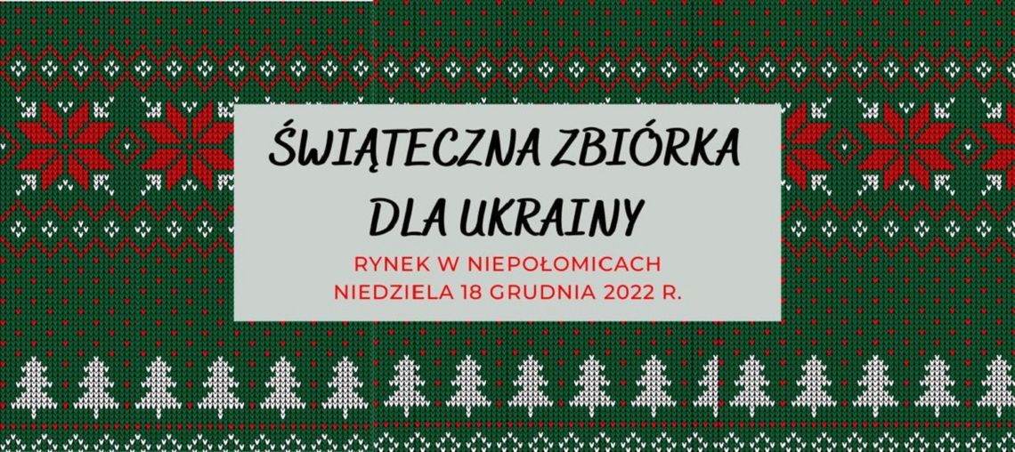 Niepołomice. Świąteczna zbiórka dla Ukrainy