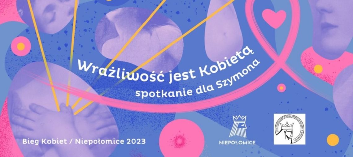 Niepołomice. Wrażliwość jest Kobietą – spotkanie dla Szymona