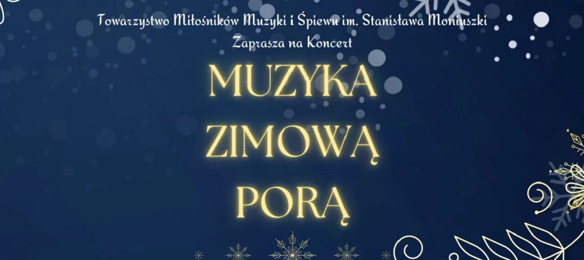 Niepołomice. Zapraszamy na koncert “Muzyka zimową porą”