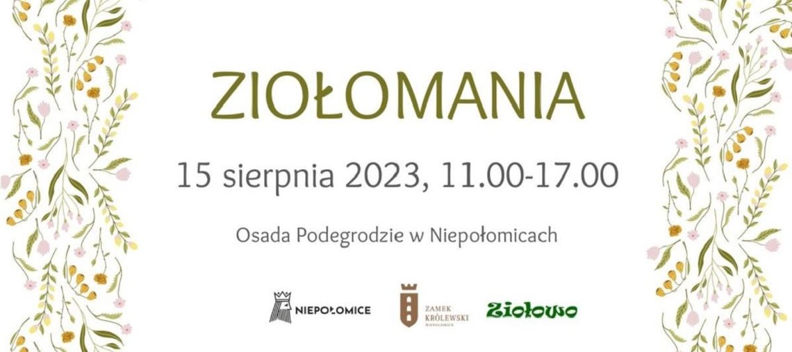 Niepołomice. Ziołomania 2023