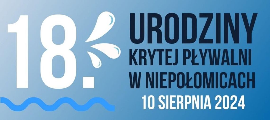 Niepołomicka Pływalnia świętuje 18. urodziny!