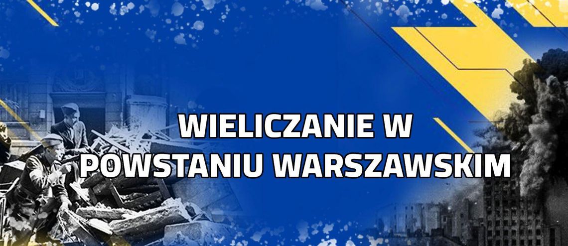 Wieliczanie w Powstaniu Warszawskim