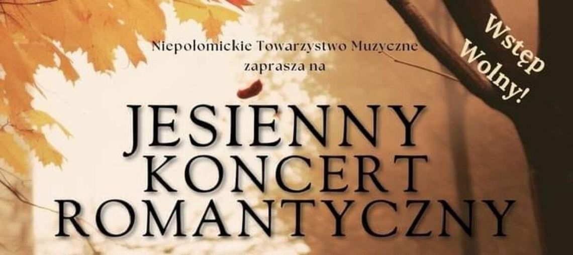 Zapraszamy na Jesienny Koncert Romantyczny