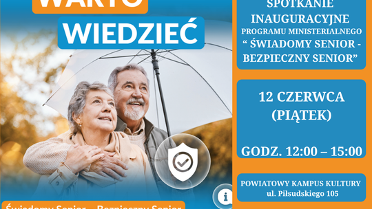 Spotkanie inauguracyjne ministerialnego programu „Świadomy Senior – Bezpieczny Senior”.