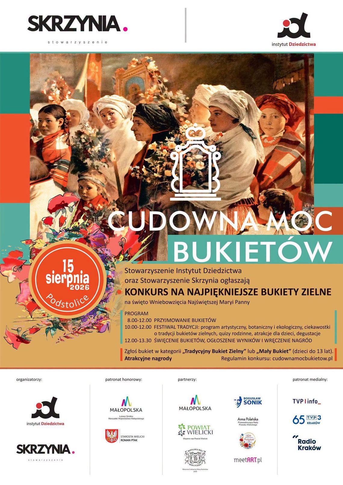 Cudowna Moc Bukietów w Podstolicach. Tradycja, zioła i kwiaty już 15 sierpnia Cudowna Moc Bukietów w Podstolicach. Tradycja, zioła i kwiaty już 15 sierpnia